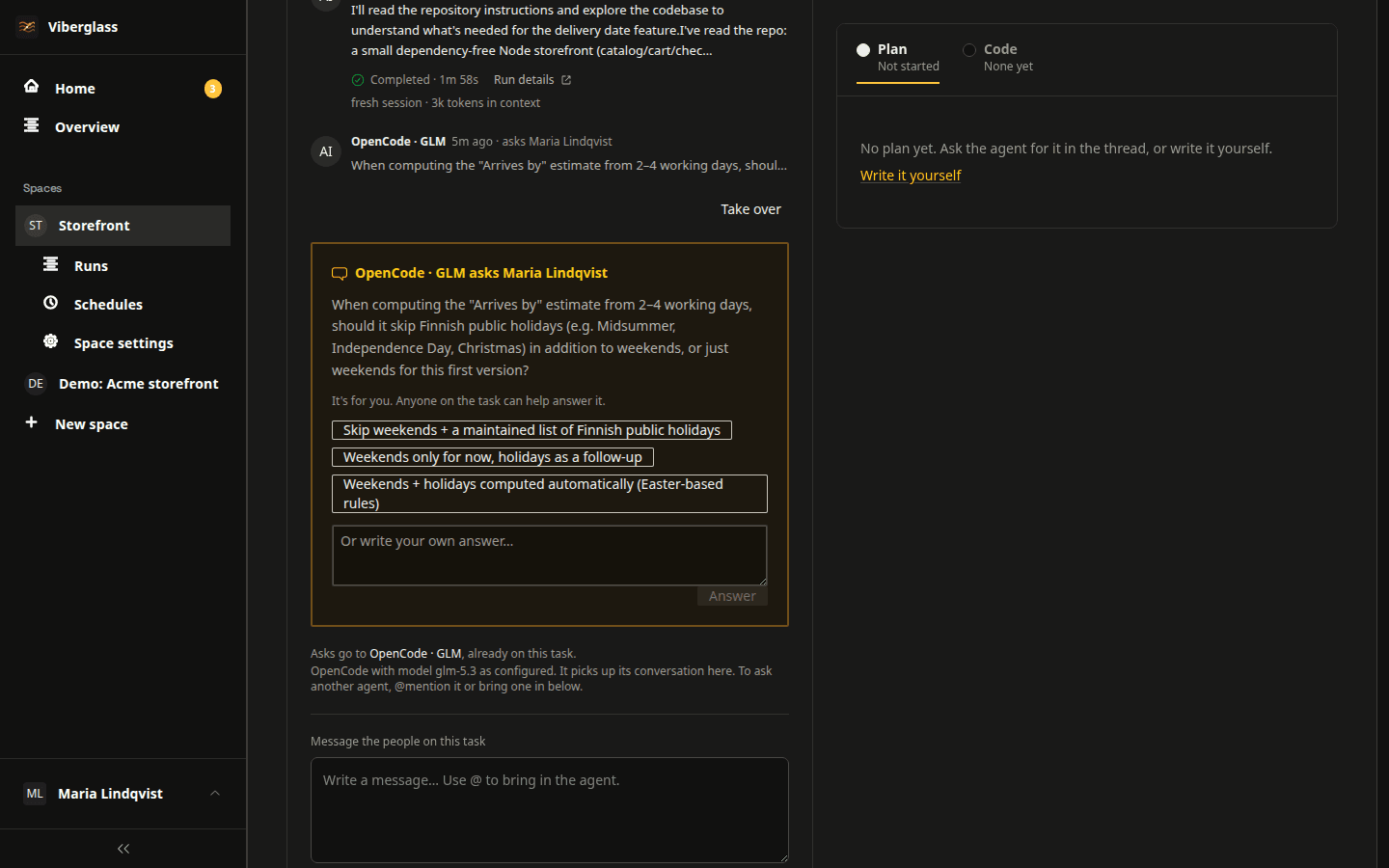 The agent asking a question in a task's thread, with answer options