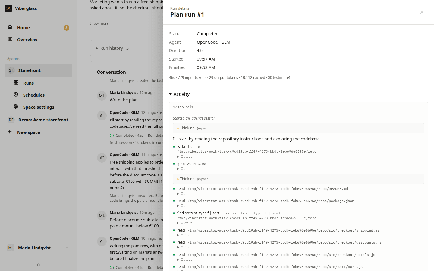 Run details: the agent's activity step by step, with its tool calls