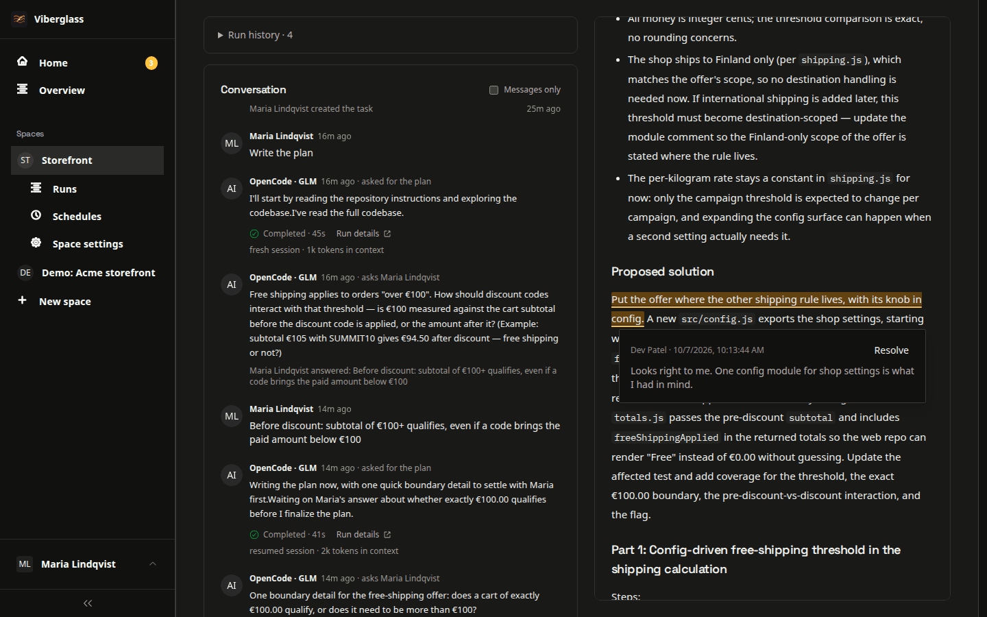 A task in Viberglass: the agent's plan with people's comments on it, next to the task's thread